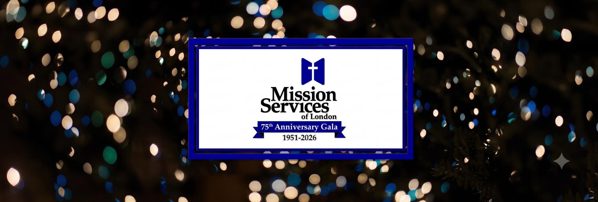 Mission Services 75th Anniversary Gala
